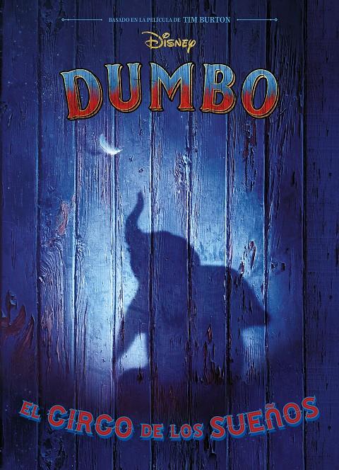 Dumbo. El circo de los sueños | 9788417529369 | Disney | Librería online de Figueres / Empordà