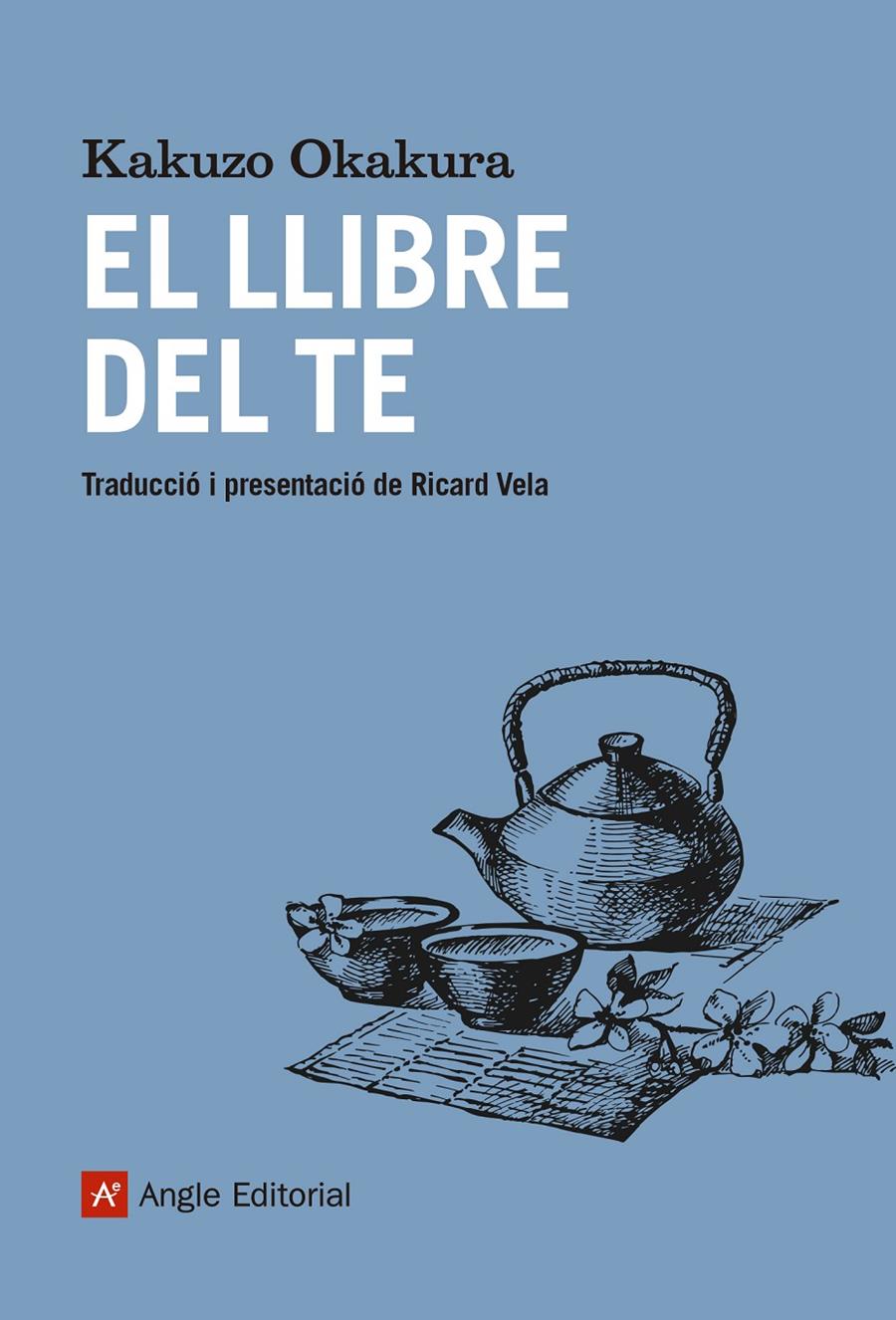 El llibre del te | 9788417214548 | Okakura, Kakuzo | Llibreria online de Figueres i Empordà