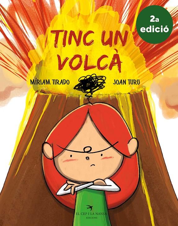 Tinc un volcà (2a edició) | 9788417756062 | Tirado Torras, Míriam/Turu Sánchez, Joan | Librería online de Figueres / Empordà