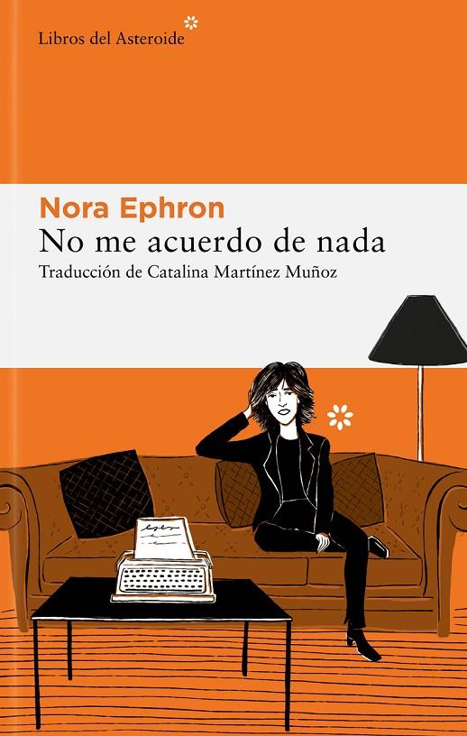 No me acuerdo de nada | 9788419089052 | Ephron, Nora | Llibreria online de Figueres i Empordà