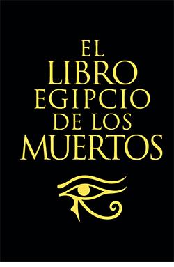 El libro Egipcio de los muertos | 9788418350900 | Budge, E.A.Wallis | Llibreria online de Figueres i Empordà