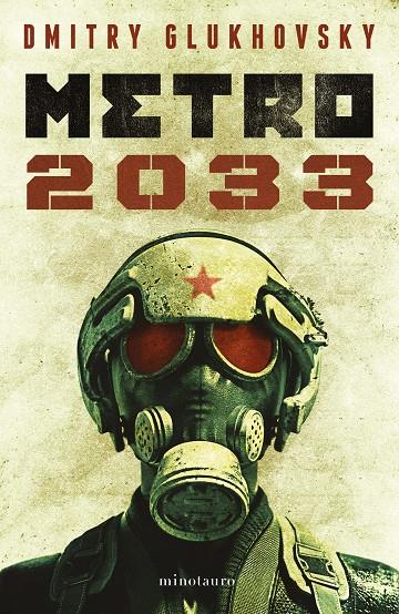Metro 2033 (NE) | 9788445012819 | Glukhovsky, Dmitry | Llibreria online de Figueres / Empordà