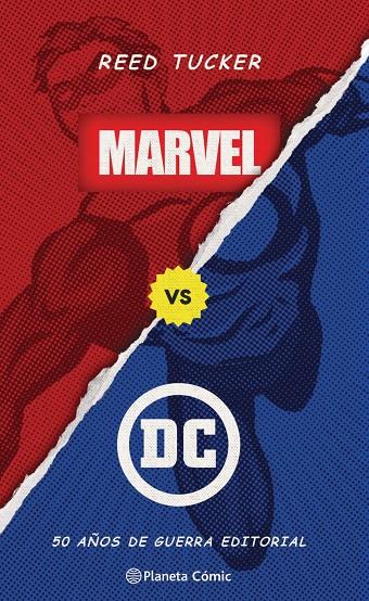 Marvel vs DC (libro ensayo) | 9788413416946 | Tucker, Reed | Llibreria online de Figueres i Empordà