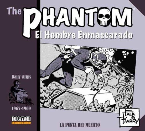THE PHANTOM. EL HOMBRE ENMASCARADO (1967-1969). LA PUNTA DEL MUERTO | 9788418898327 | Falk, Lee/Barry, Sy | Llibreria online de Figueres i Empordà