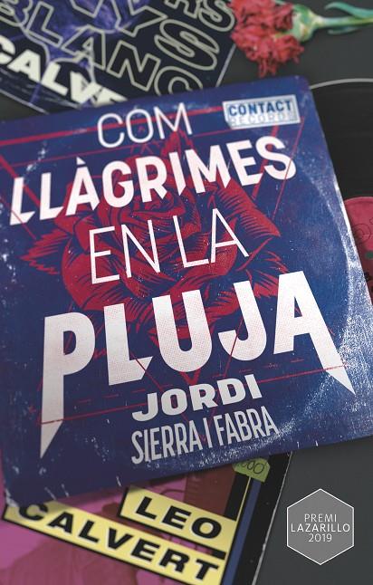 COM LLÀGRIMES EN LA PLUJA | 9788466149136 | Sierra i Fabra, Jordi | Llibreria online de Figueres i Empordà