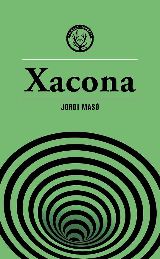 Xacona | 9788412662436 | Masó Rahola, Jordi | Llibreria online de Figueres i Empordà