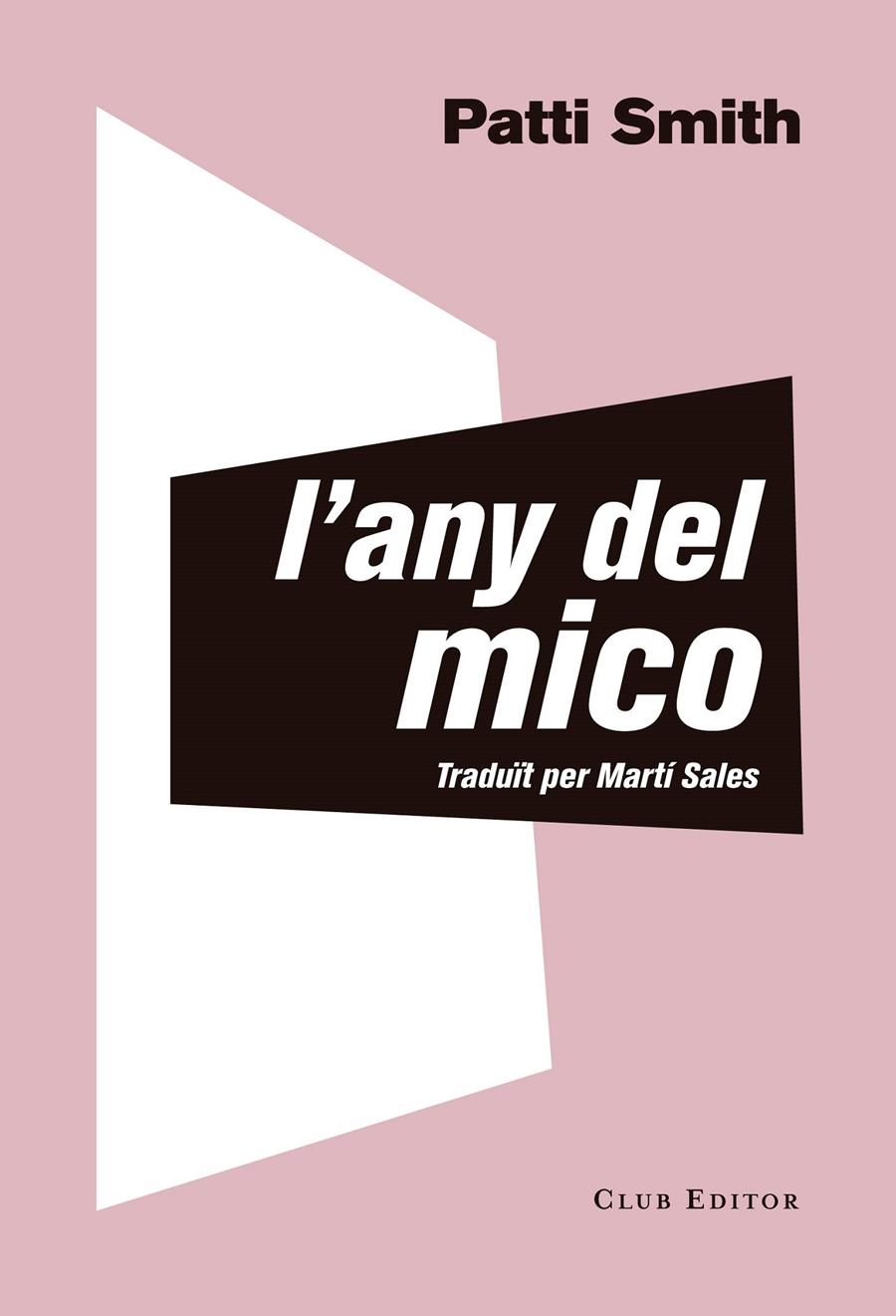 L'Any del Mico | 9788473292535 | Smith, Patti | Librería online de Figueres / Empordà