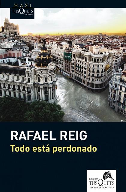 Todo está perdonado | 9788483836163 | Reig, Rafael | Llibreria online de Figueres i Empordà