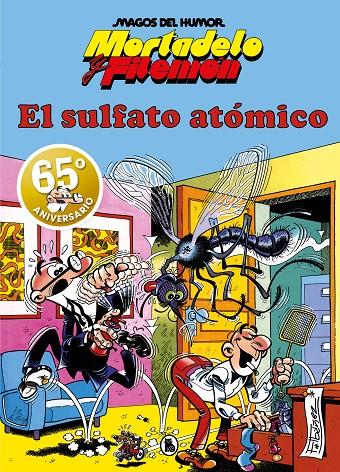 Mortadelo y Filemón. El sulfato atómico (Magos del Humor #001) | 9788402429308 | Ibáñez, Francisco | Llibreria online de Figueres i Empordà