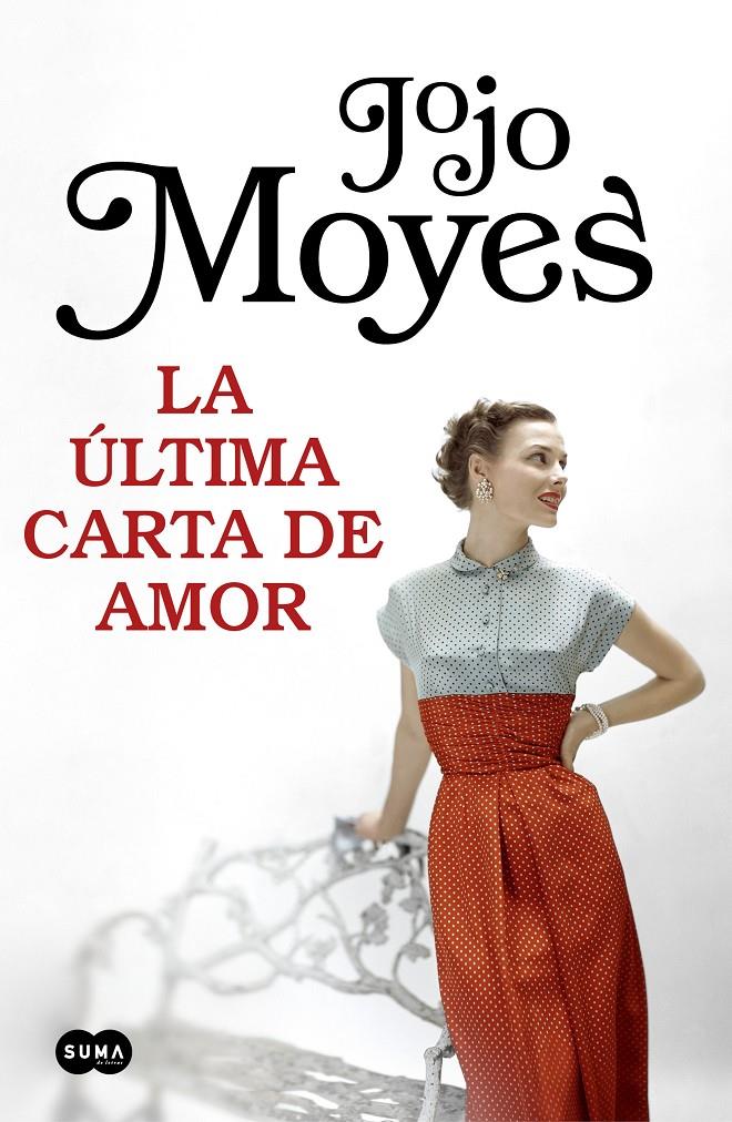 La última carta de amor | 9788491292999 | Moyes, Jojo | Llibreria online de Figueres i Empordà
