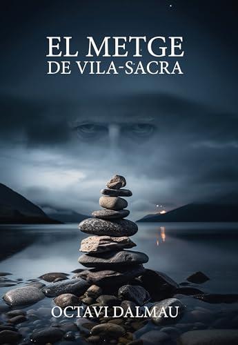 EL METGE DE VILA-SACRA | 9788412788501 | Dalmau, Octavi | Llibreria online de Figueres i Empordà