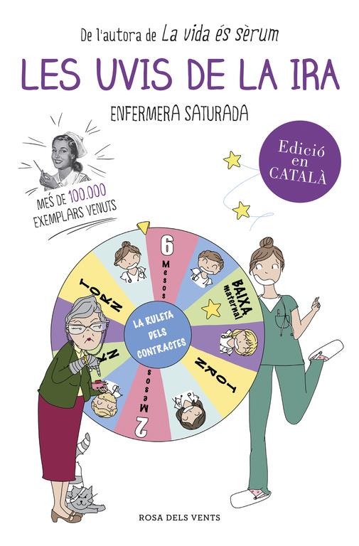 Les uvis de la ira | 9788416430383 | ENFERMERA SATURADA | Librería online de Figueres / Empordà