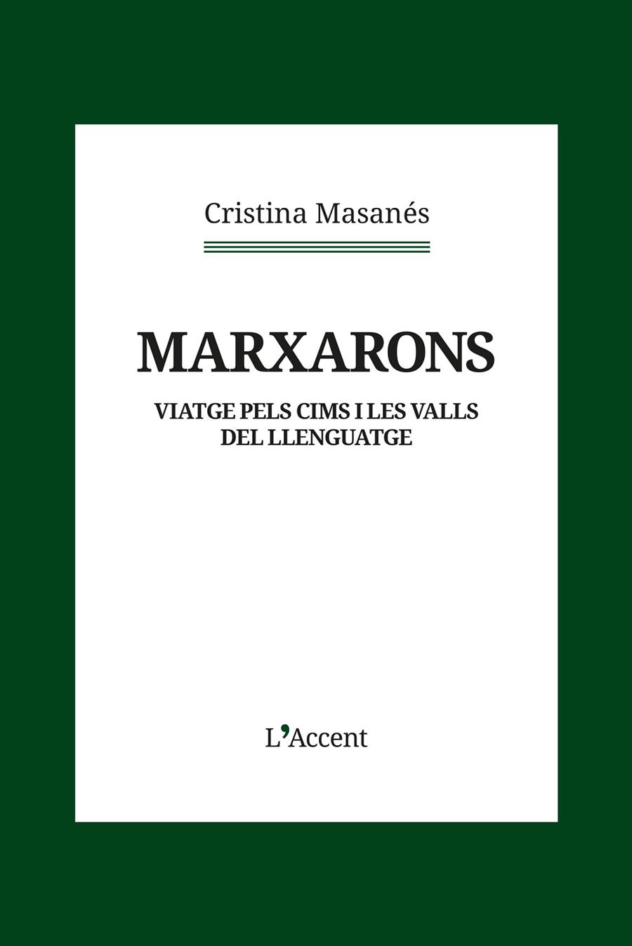 Marxarons | 9788418680434 | Masanés, Cristina | Llibreria online de Figueres i Empordà