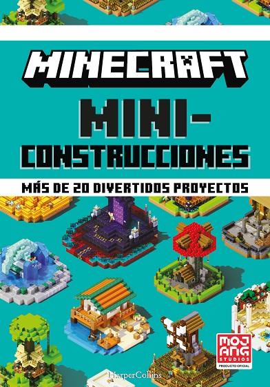 Minecraft Miniconstrucciones. Más de 20 divertidos proyectos | 9788418774072 | Ab, Mojang | Llibreria online de Figueres i Empordà