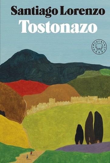 Tostonazo | 9788419172204 | Lorenzo, Santiago | Llibreria online de Figueres i Empordà