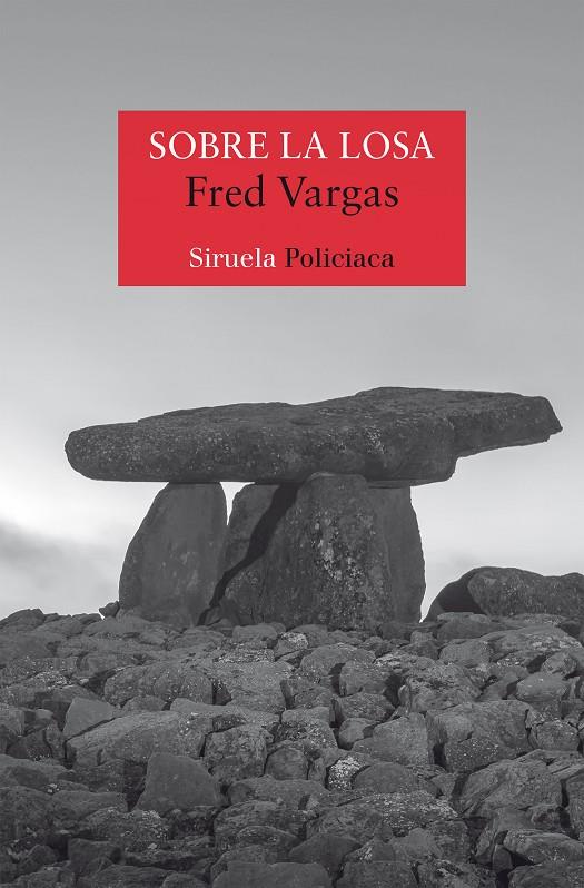 Sobre la losa | 9788419744791 | Vargas, Fred | Llibreria online de Figueres i Empordà