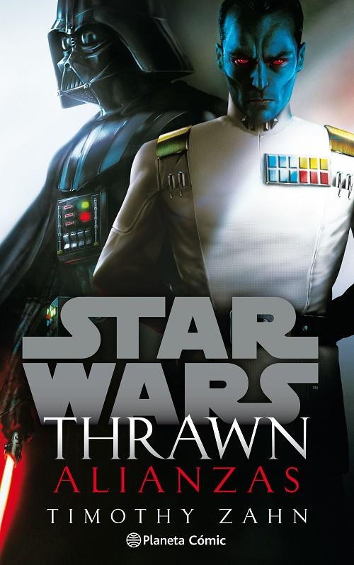 Star Wars Thrawn Alianzas (novela) | 9788413411781 | Zahn, Timothy | Librería online de Figueres / Empordà
