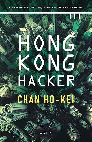 Hong Kong Hacker | 9788418711152 | Ho-Kei, Chan | Llibreria online de Figueres i Empordà