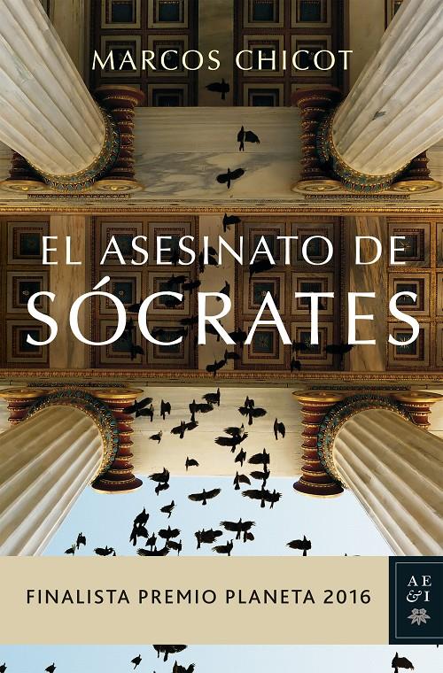 El asesinato de Sócrates | 9788408163183 | Marcos Chicot | Librería online de Figueres / Empordà