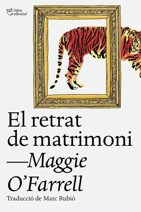 El retrat de matrimoni | 9788412620160 | O'Farrell, Maggie | Llibreria online de Figueres i Empordà