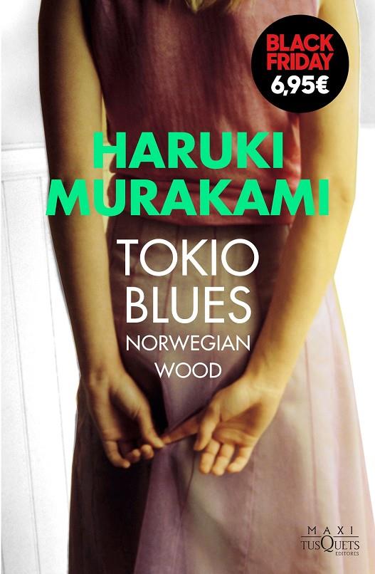 Tokio Blues | 9788490664445 | Murakami, Haruki | Librería online de Figueres / Empordà