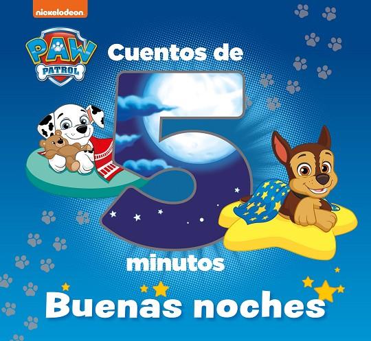 Cuentos de 5 minutos. Buenas noches (Paw Patrol | Patrulla Canina) | 9788448862640 | Nickelodeon, | Llibreria online de Figueres i Empordà
