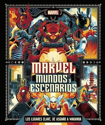 Marvel: mundos y escenarios | 9780241620175 | DK | Llibreria online de Figueres i Empordà
