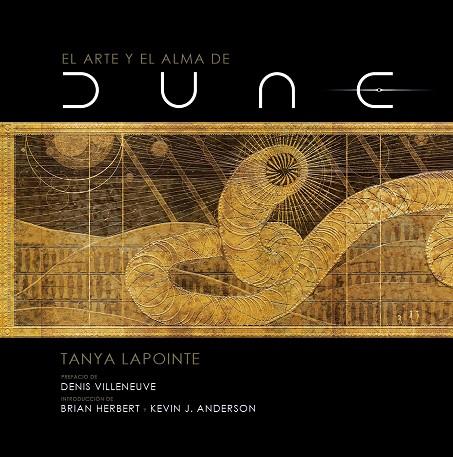 EL ARTE Y EL ALMA DE DUNE | 9788467946383 | Lapointe, Tanya | Llibreria online de Figueres i Empordà