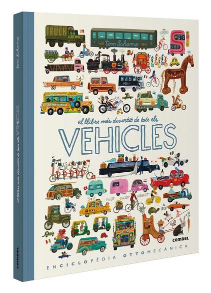 El llibre més divertit de tots els vehicles | 9788411580885 | Schamp, Tom | Llibreria online de Figueres i Empordà