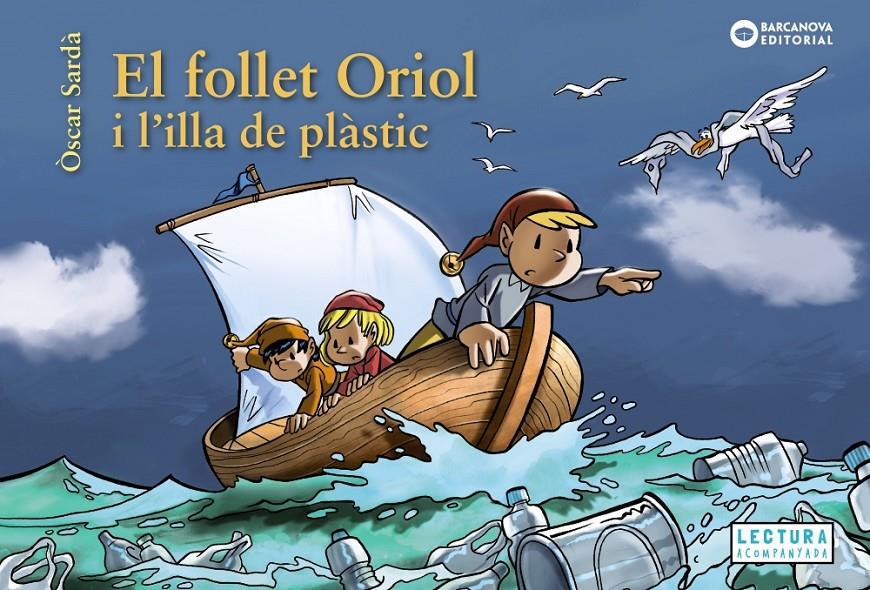 El follet Oriol i l'illa de plàstic | 9788448952112 | Sardà, Òscar | Librería online de Figueres / Empordà