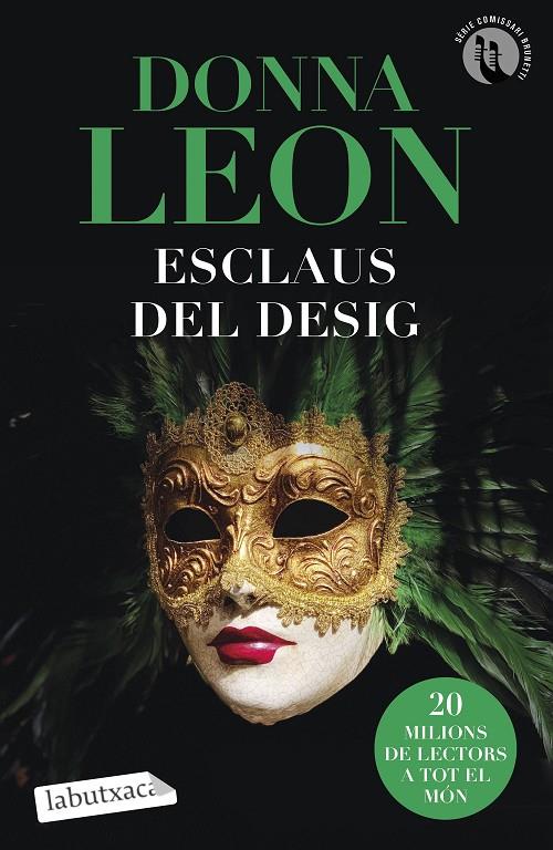 Esclaus del desig | 9788419107077 | Leon, Donna | Llibreria online de Figueres i Empordà