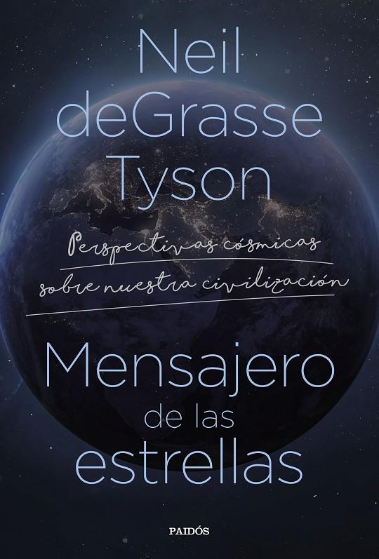 Mensajero de las estrellas | 9788449340796 | Tyson, Neil deGrasse | Librería online de Figueres / Empordà