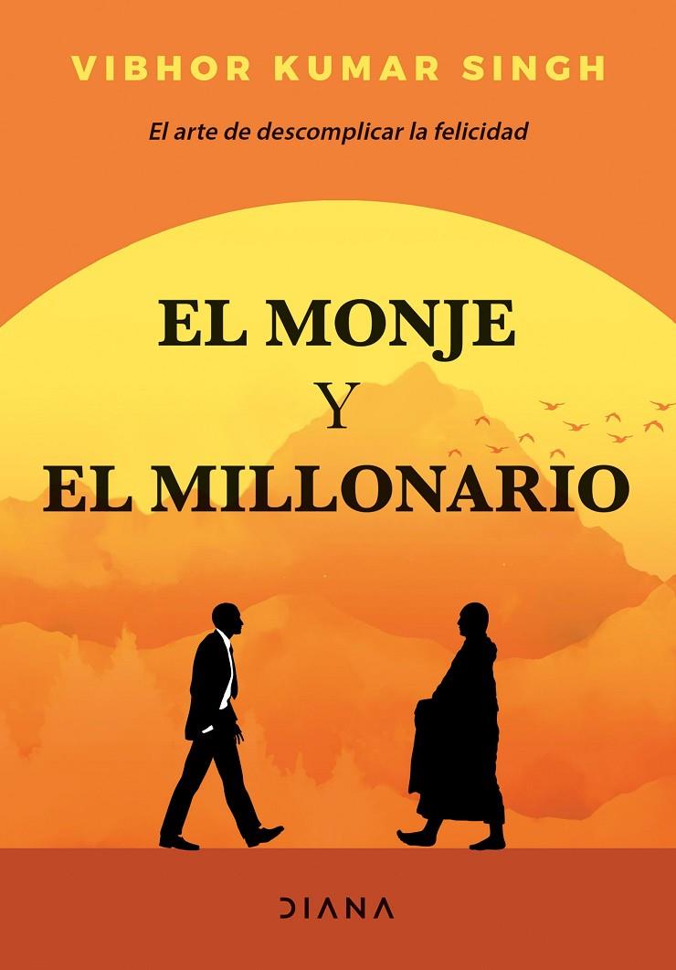 El monje y el millonario | 9788418118906 | Kumar Singh, Vibhor | Llibreria online de Figueres i Empordà