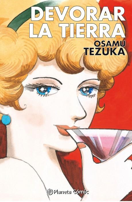 Devorar la tierra (Tezuka) | 9788411403658 | Tezuka, Osamu | Llibreria online de Figueres i Empordà
