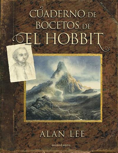 Cuaderno de bocetos de El Hobbit | 9788445008997 | Tolkien, J.R.R. / Lee, Alan | Librería online de Figueres / Empordà