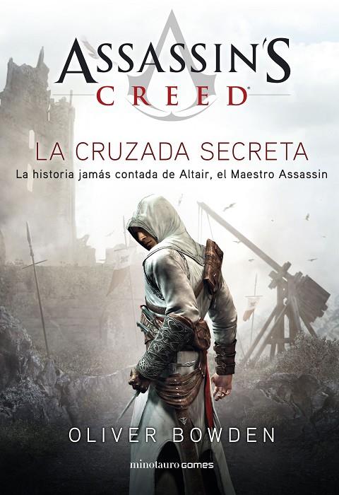 Assassin's Creed #03. The Secret Crusade | 9788445007792 | Bowden, Oliver | Llibreria online de Figueres i Empordà