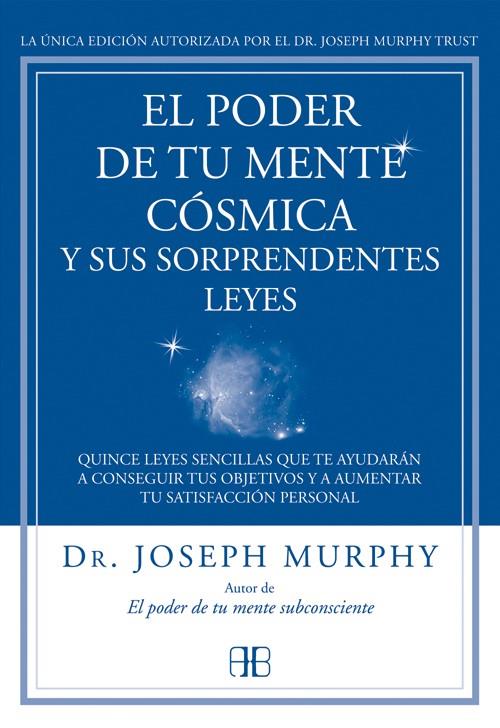 El poder de tu mente cósmica y sus sorprendentes leyes | 9788415292319 | Murphy, Joseph | Llibreria online de Figueres i Empordà