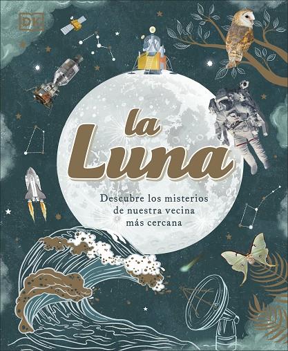 La Luna | 9780241619841 | DK | Llibreria online de Figueres i Empordà
