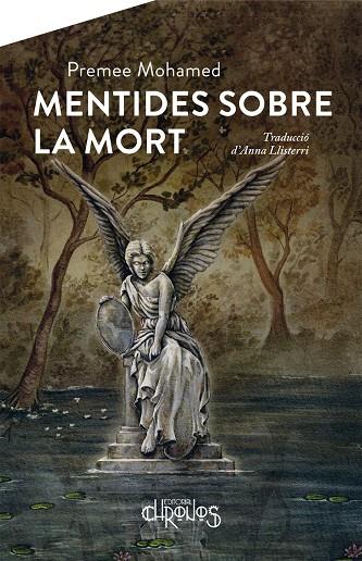 MENTIDES SOBRE LA MORT | 9788412498073 | Mohamed, Premee | Llibreria online de Figueres i Empordà