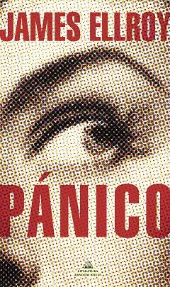 Pánico | 9788439738664 | Ellroy, James | Llibreria online de Figueres i Empordà