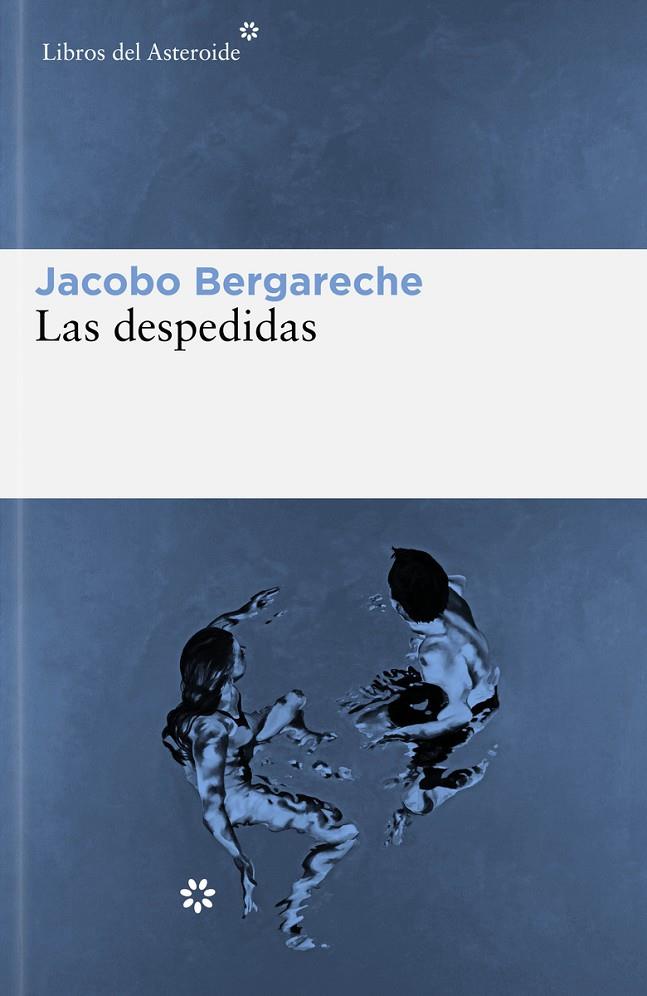Las despedidas | 9788419089441 | Bergareche Mendoza, Jacobo | Llibreria online de Figueres i Empordà