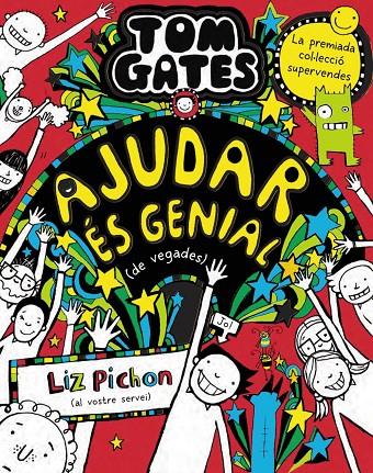 Tom Gates #20. Ajudar és genial (de vegades) | 9788413492520 | Pichon, Liz | Llibreria online de Figueres i Empordà