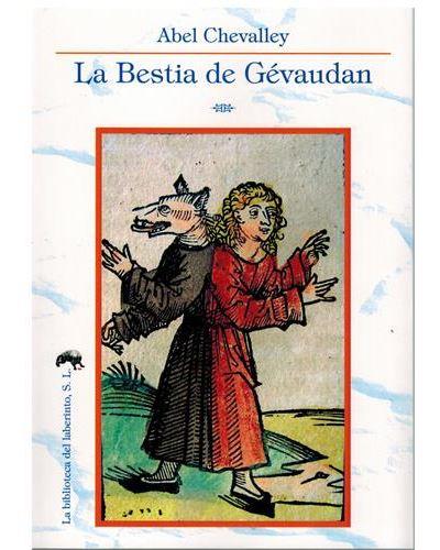 LA BESTIA DE GÉVAUDAN | 9788412415025 | Chevalley, Abel | Llibreria online de Figueres i Empordà
