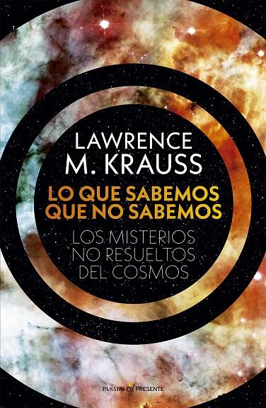 LO QUE SABEMOS QUE NO SABEMOS | 9788412595451 | Krauss, Lawrence M. | Llibreria online de Figueres i Empordà