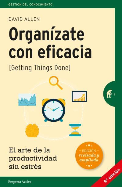 Organízate con eficacia | 9788492921300 | Allen, David | Llibreria online de Figueres i Empordà