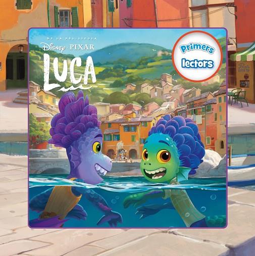 Luca. Primers lectors | 9788418444432 | Disney | Llibreria online de Figueres i Empordà