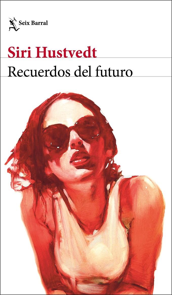 Recuerdos del futuro | 9788432235085 | Hustvedt, Siri | Llibreria online de Figueres i Empordà