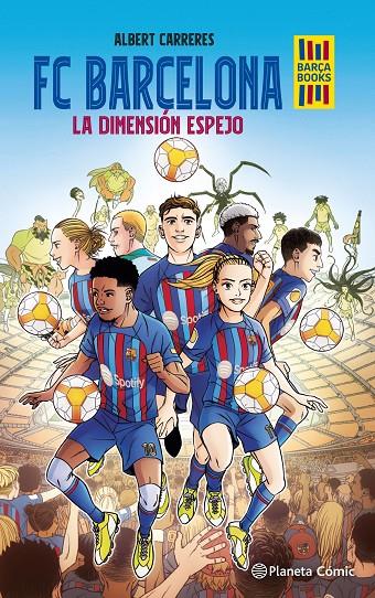FC Barcelona. La dimensión espejo | 9788416401383 | Carreres, Albert | Llibreria online de Figueres i Empordà