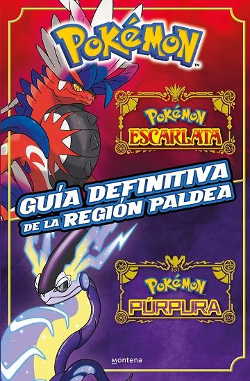 Guía definitiva de la región Paldea. Libro oficial. Pokémon Escarlata / Pokémon | 9788419650443 | The Pokémon Company | Llibreria online de Figueres i Empordà