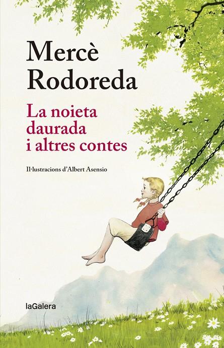 La noieta daurada i altres contes | 9788424666873 | Rodoreda, Mercè | Llibreria online de Figueres i Empordà